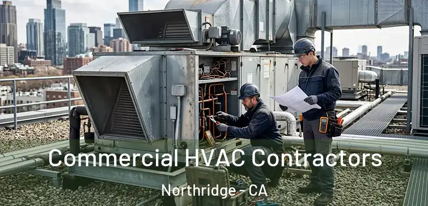 Commercial HVAC Contractors Northridge - CA