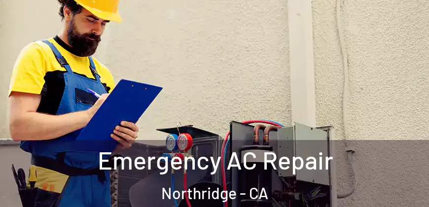 Emergency AC Repair Northridge - CA