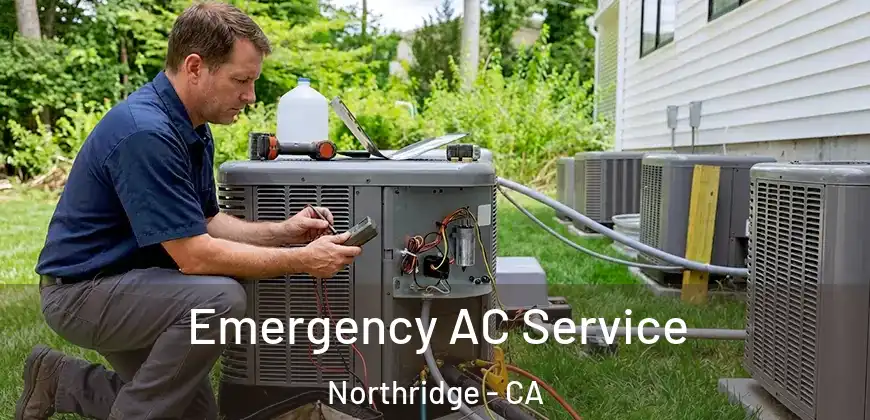  Emergency AC Service Northridge - CA