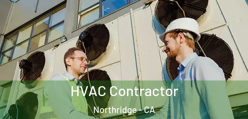 HVAC Contractor Northridge - CA